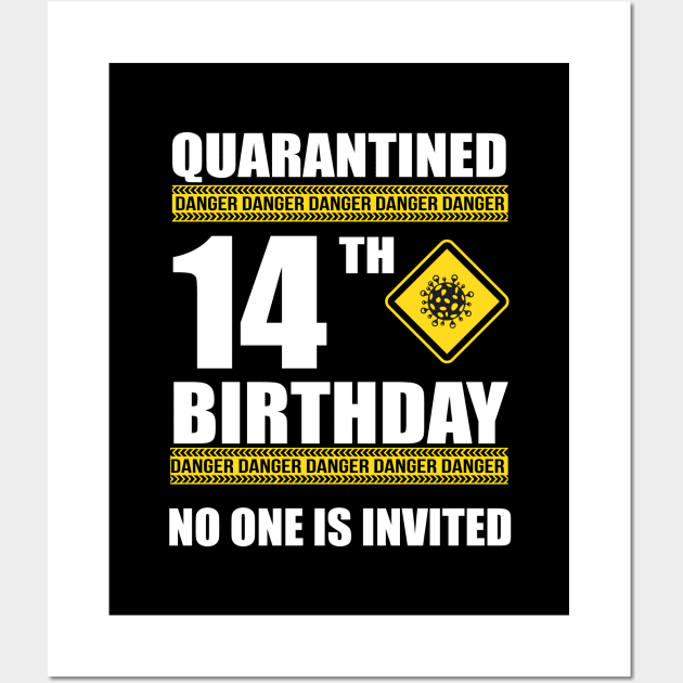 14th Quarantine birthday Wall Art by Teesamd